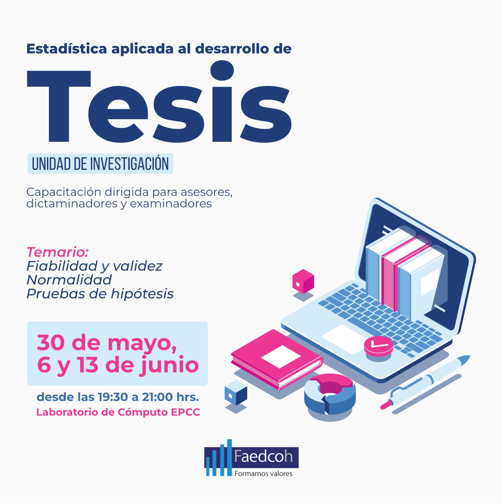 Capacitación: Estadística Aplicada al Desarrollo de Tesis